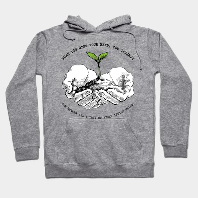 'The Hunger and Thirst Of Living Thing' Food and Water Shirt Hoodie by ourwackyhome